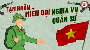 CÁC TRƯỜNG HỢP TẠM HOÃN, MIỄN GỌI NHẬP NGŨ